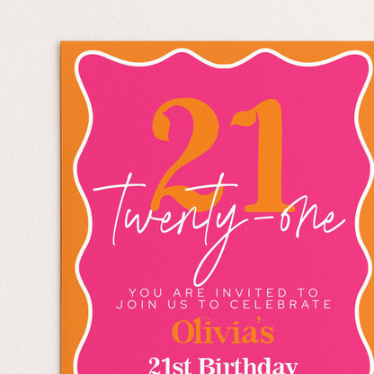 The image is a birthday invitation for a 21st birthday celebration.