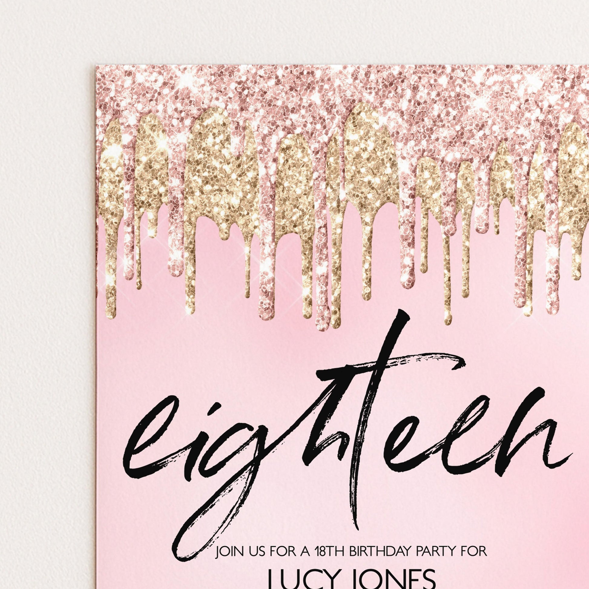 The image is a pink invitation card for a 18th birthday party, featuring a glittery pink and gold drizzle design and the text "eighthteen" in a cursive font.