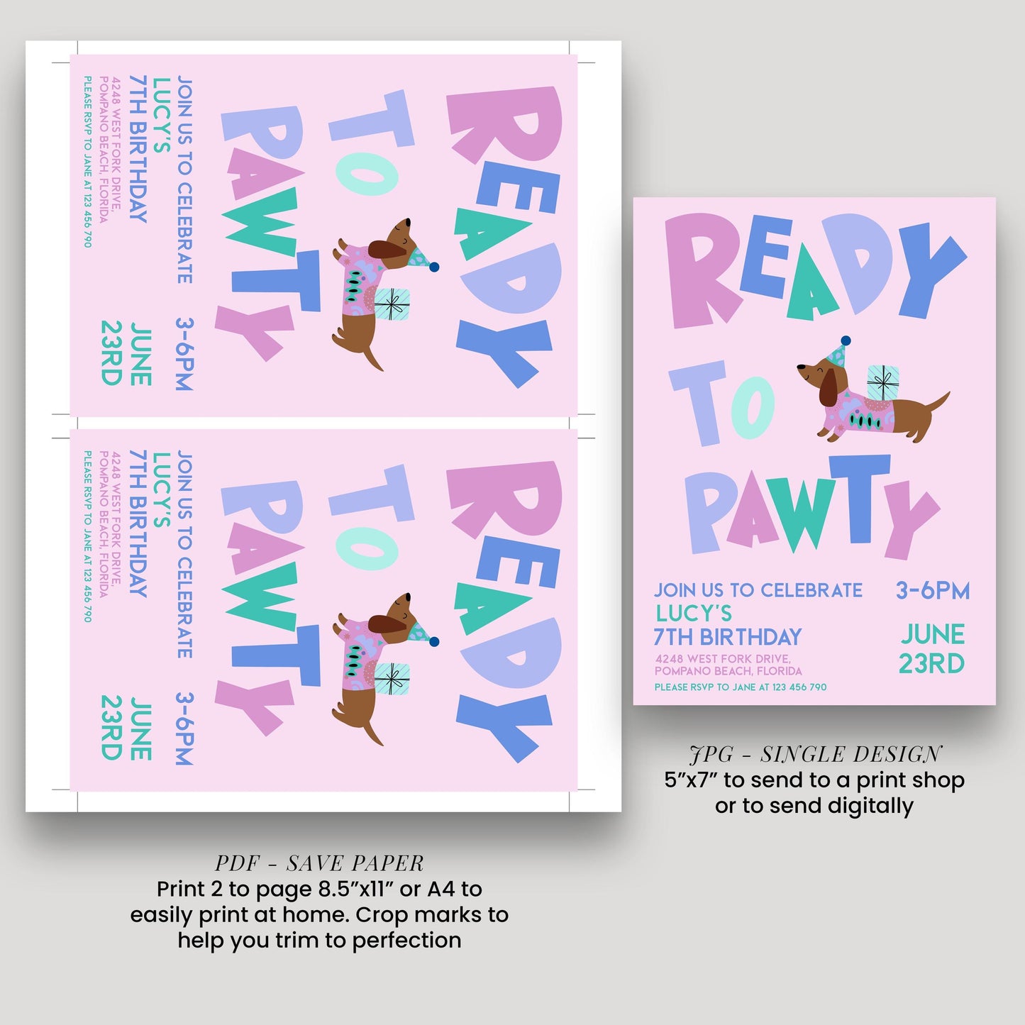 The image is a collage of two identical images, each featuring a pink background with a dog wearing a party hat and the text "READY TO PAWTY" prominently displayed. The images are printed on a white background and are intended to be used for a party invitation.