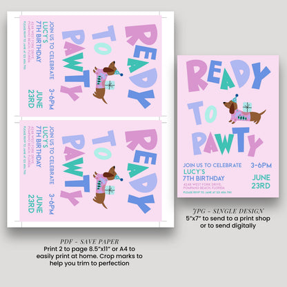 The image is a collage of two identical images, each featuring a pink background with a dog wearing a party hat and the text "READY TO PAWTY" prominently displayed. The images are printed on a white background and are intended to be used for a party invitation.