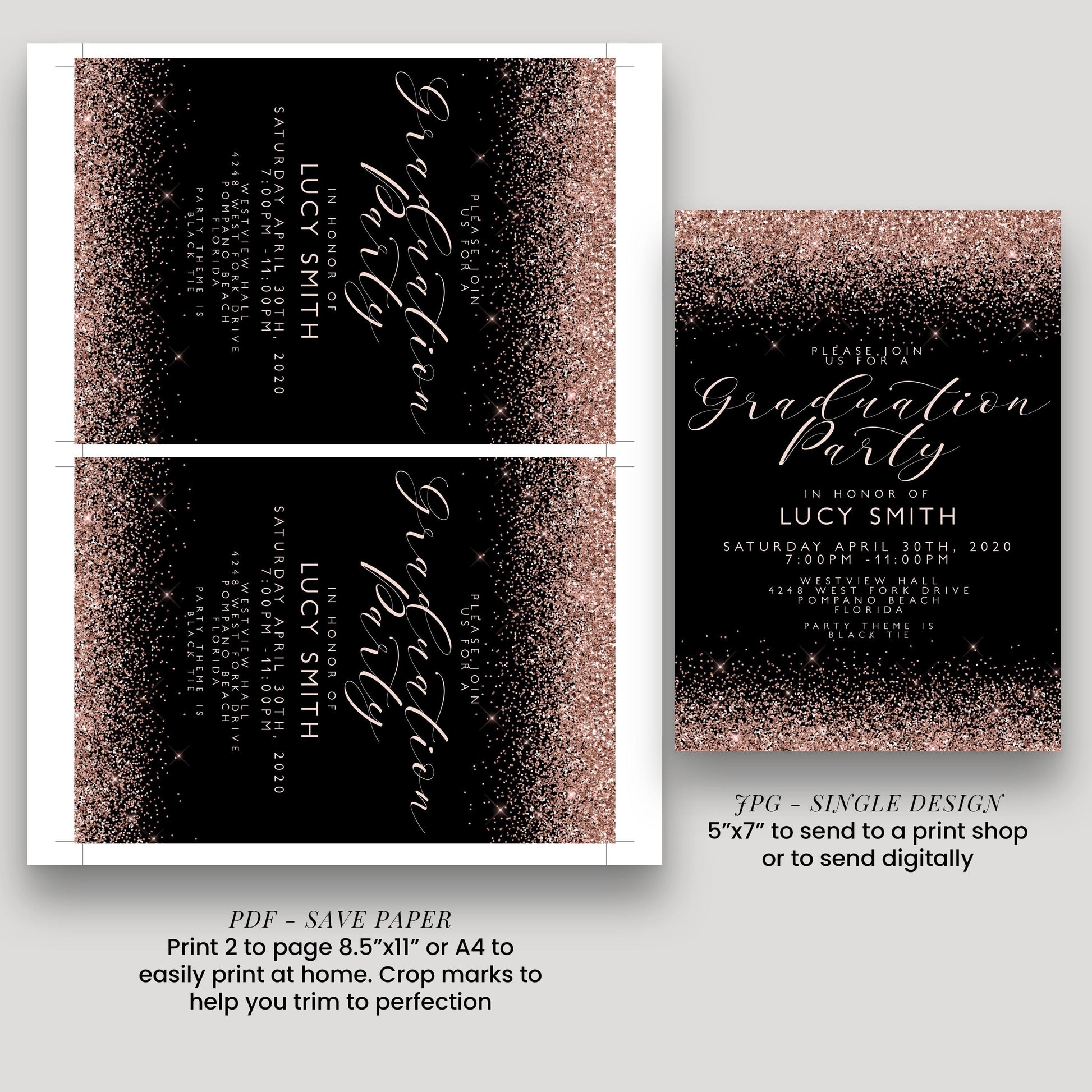 two pages of a graduation party invitation. The left page is a larger one with a black background and gold glitter accents, while the right page is a smaller one with a black background and gold glitter accents. The text on both pages is in a cursive font and includes details about the graduation party, such as the date, time, location, and guest list. The invitation also includes instructions for printing and sending the invitation, as well as a note about the size of the print.