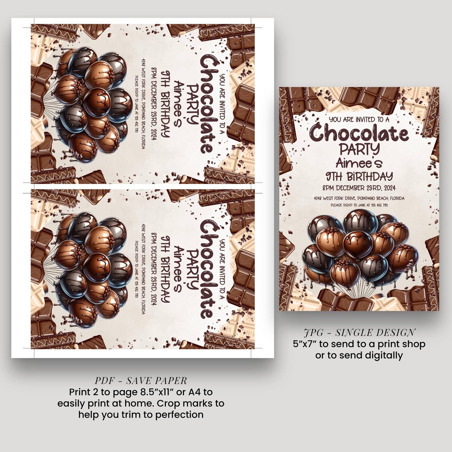 a chocolate party invitation for Aimee's 9th birthday. It features chocolate balloons and chocolate pieces, along with text providing details about the party. The invitation is available in two sizes: a 5"x7" print and a 4"x4" print. The print size is indicated as a single design, and the text suggests that the print can be sent to a print shop or sent digitally.