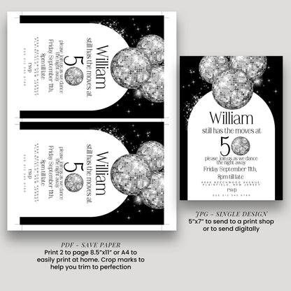 The image is a birthday party invitation for William, who is turning 50. The invitation features a black and white design with silver disco balls and stars, and includes details about the party, such as the date, time, location, and RSVP information.