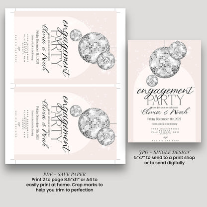 a collage of three different designs for an engagement party invitation. The designs include a pink background with silver disco balls and text, a white background with a silver disco ball and text, and a pink background with a silver disco ball and text. The designs are intended to be printed on paper or digital formats, such as a printable invitation or a digital invitation, to send to guests for an engagement party.