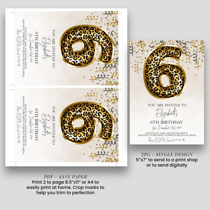 a birthday invitation for a 6th birthday party, featuring a leopard print design and gold confetti. The invitation is for Elizabeth's 6th birthday party, hosted by Jane and Peter Smith on June 25, 2014 in Pompano Beach, Florida. The invitation is a single design, and it includes a printable page for sending to a print shop or digitally. The invitation also provides instructions on how to print and trim the page to perfection.