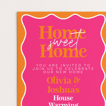 The image is a pink invitation card with the text "Home Sweet Home" in large, bold letters. It invites guests to join the celebration of a new home, specifically for Olivia and Joshua.