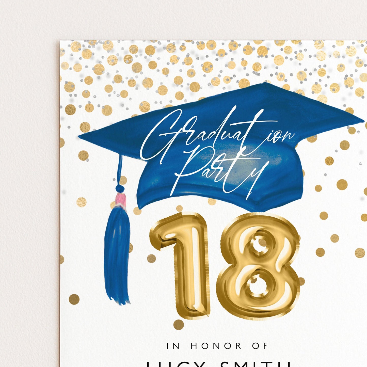 The image is a graduation party invitation featuring a blue graduation cap with a tassel, gold foil numbers 18, and confetti-like elements.