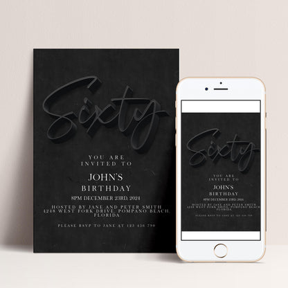 The image is a birthday invitation for John's 60th birthday, featuring a black background with the word "Sixty" prominently displayed. The invitation is accompanied by a smartphone displaying the same invitation, indicating that the invitation is being shared or viewed on a mobile device.
