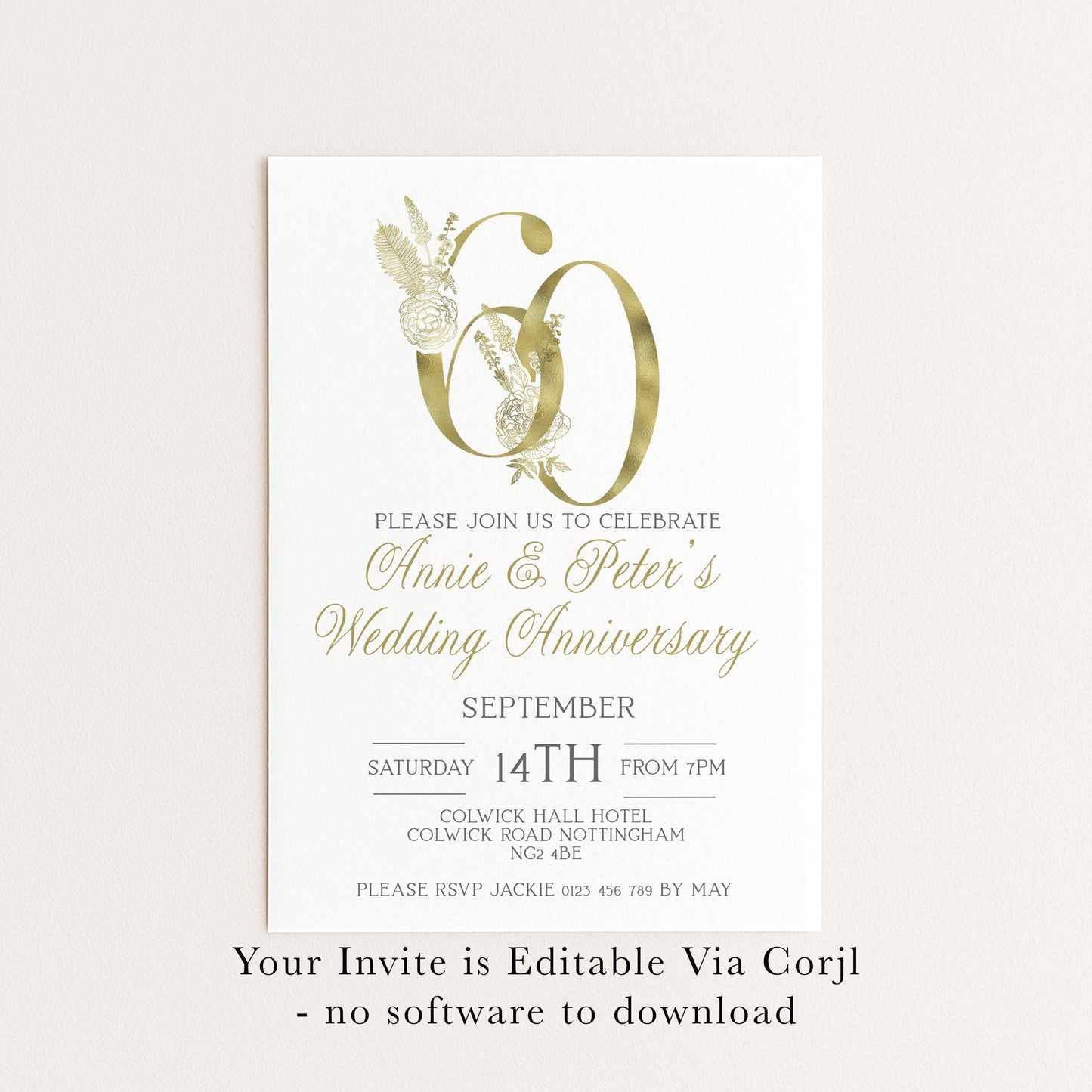 The image is a wedding anniversary invitation for Annie and Peter, celebrating their 60th wedding anniversary. The invitation is for a Saturday, 14th from 7 PM at the Colworth Hall Hotel in Colwich Road, Nottingham, and invites guests to attend the event. The invitation is editable via a software called Corjl, and guests are requested to download the software before printing the invitation.