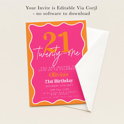 The image is a pink and orange birthday invitation for a 21st birthday celebration.