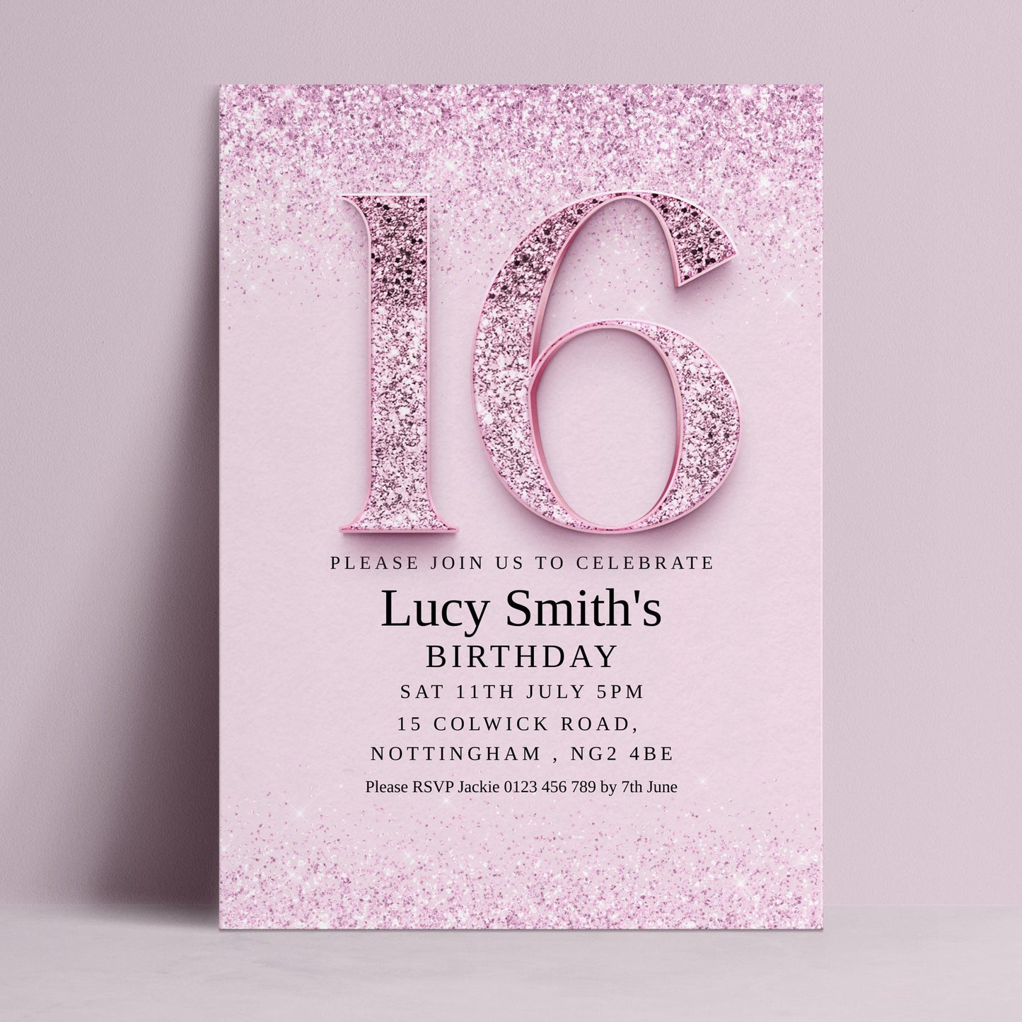 The image is a birthday invitation for a 16-year-old girl named Lucy Smith. The invitation is pink and glittery, with the number 16 prominently displayed. It invites guests to a birthday party on Saturday, July 5th, at 11:00 PM at the Colwick Road, Nottingham, UK. The invitation also provides a RSVP option and a call to action for guests to join the celebration.