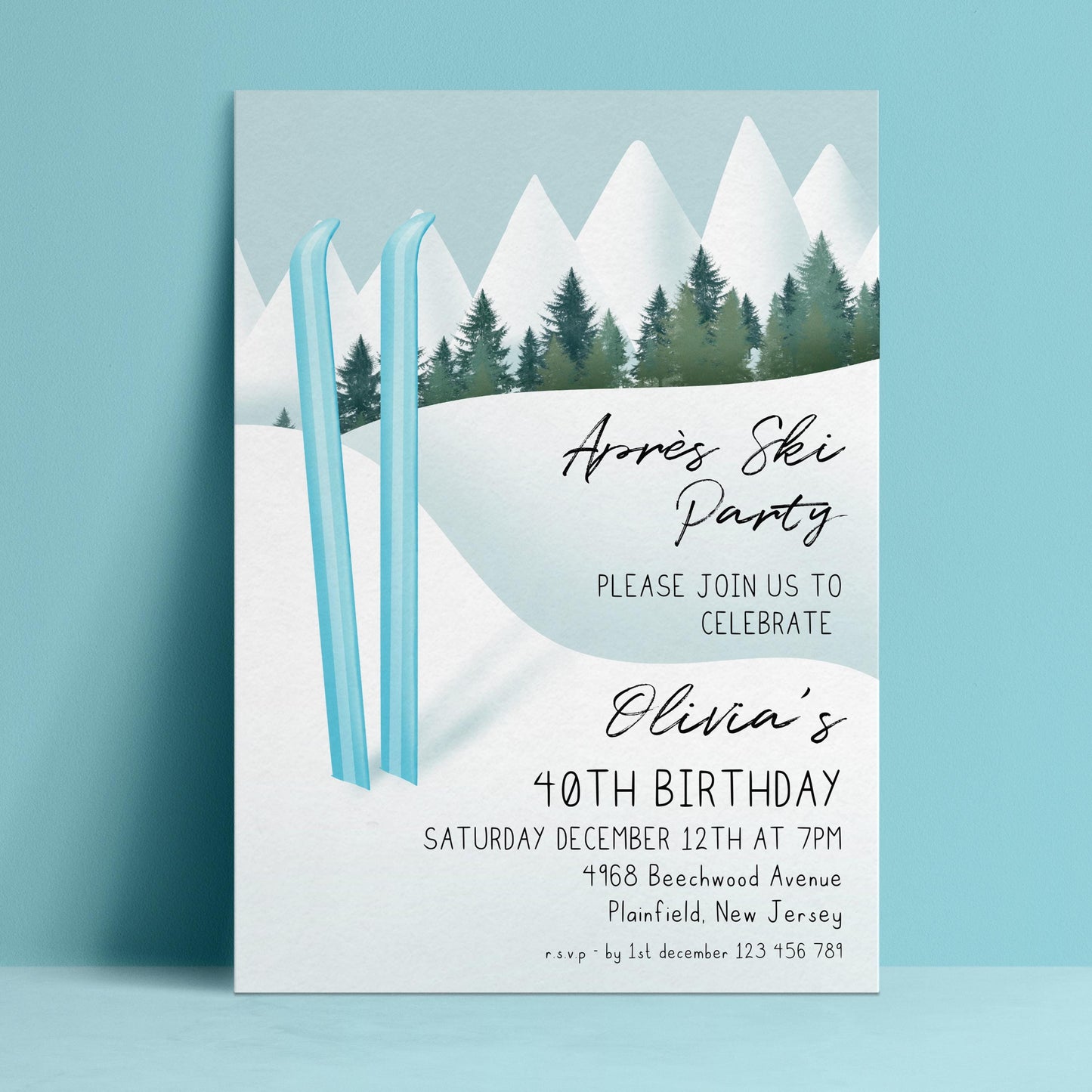 The image is a birthday party invitation for a woman named Olivia's 40th birthday. The invitation features a winter landscape with two blue skis and pine trees, and includes details about the party, such as the date, time, location, and RSVP information.