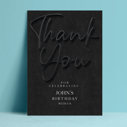 A black background with the text "Thank You" prominently displayed in the center. Below the text, it says "For celebrating John's birthday with us".