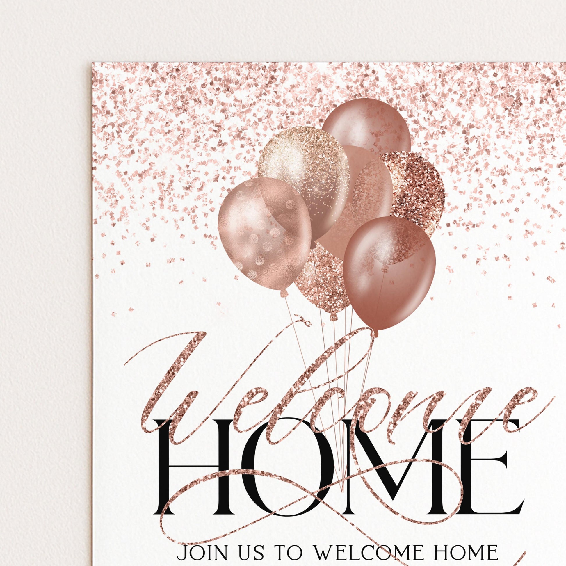 a white background with pink and gold glitter balloons floating above the text "Welcome Home" in a cursive font.