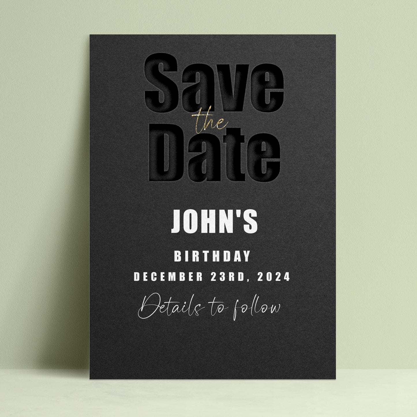 The image is a black and white Save the Date card for John's birthday party.