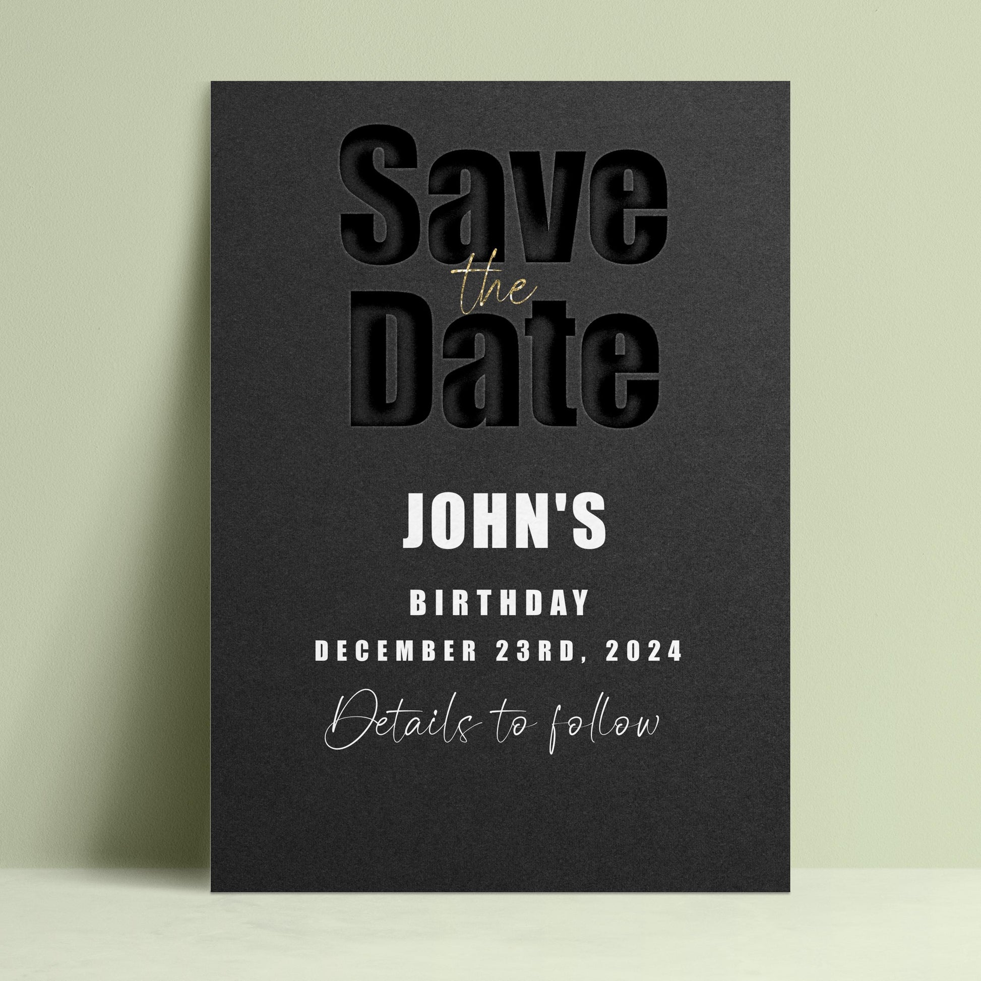 The image is a black and white Save the Date card for John's birthday party.