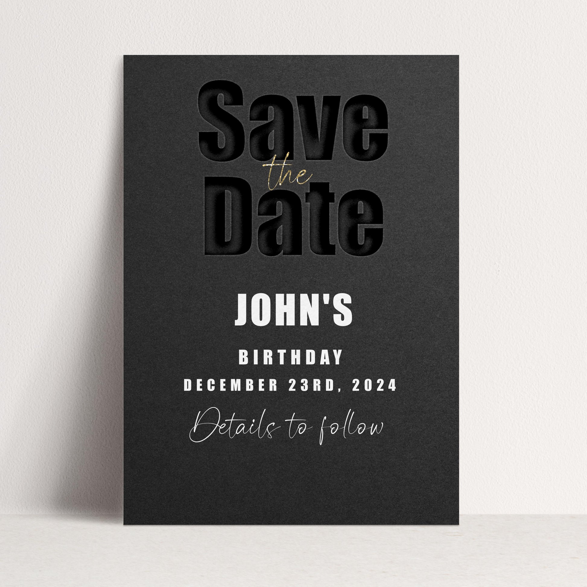 The image is a black and white Save the Date card for John's birthday party.