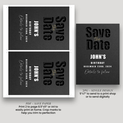 a birthday party invitation for John's birthday, which includes details to follow. The invitation is printed on a black background and includes a save paper option for sending to a print shop or digitally.