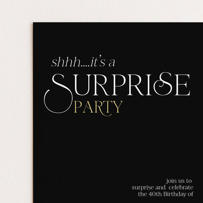 The image is a black and white invitation card with the text "shh...it's a surprise party" prominently displayed.