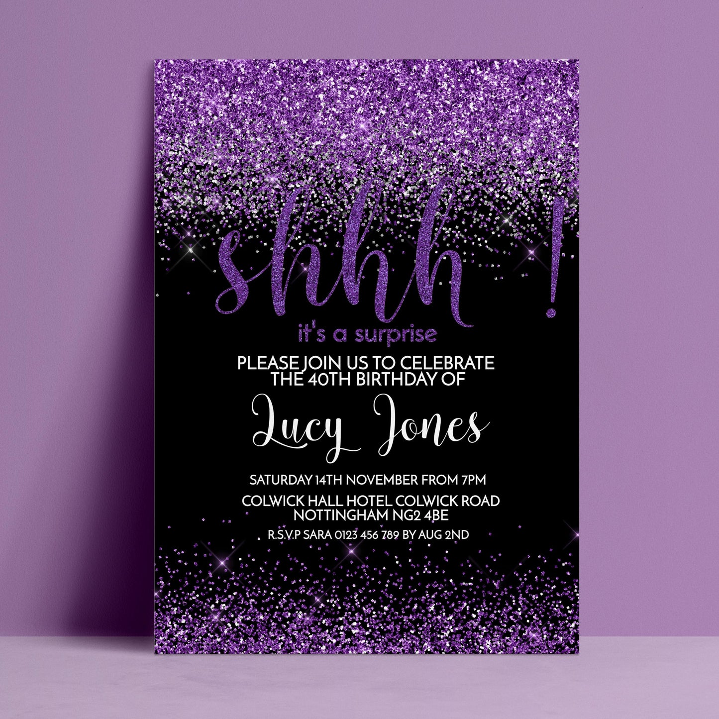 The image is a birthday party invitation for the 40th birthday of Lucy Jones. The invitation has a purple and black color scheme with a glittery purple background and the word "shh" written in purple. The invitation invites guests to join the celebration of the 40th birthday of Lucy Jones and provides details about the event, including the date, time, location, and contact information.