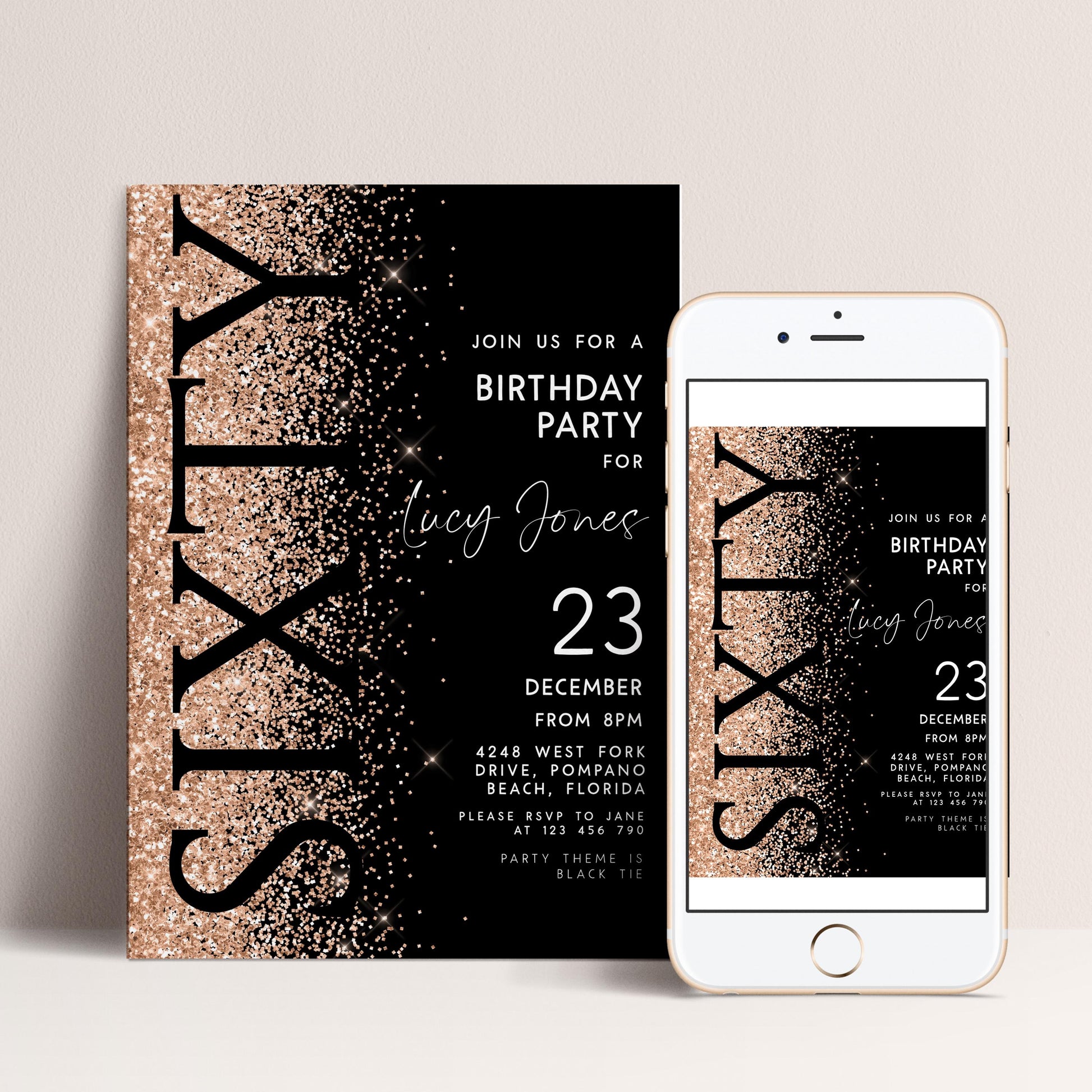 a birthday party invitation for a 60th birthday celebration. The invitation has a black background with gold glitter and the word "SIXTY" prominently displayed. The text invites guests to a birthday party for Lucy Jones and provides details about the event, including the date, time, location, and party theme.