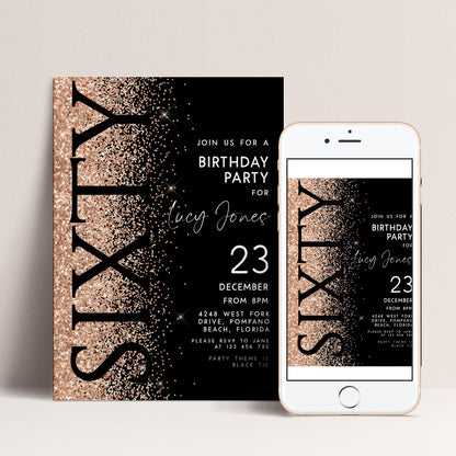 a birthday party invitation for a 60th birthday celebration. The invitation has a black background with gold glitter and the word "SIXTY" prominently displayed. The text invites guests to a birthday party for Lucy Jones and provides details about the event, including the date, time, location, and party theme.