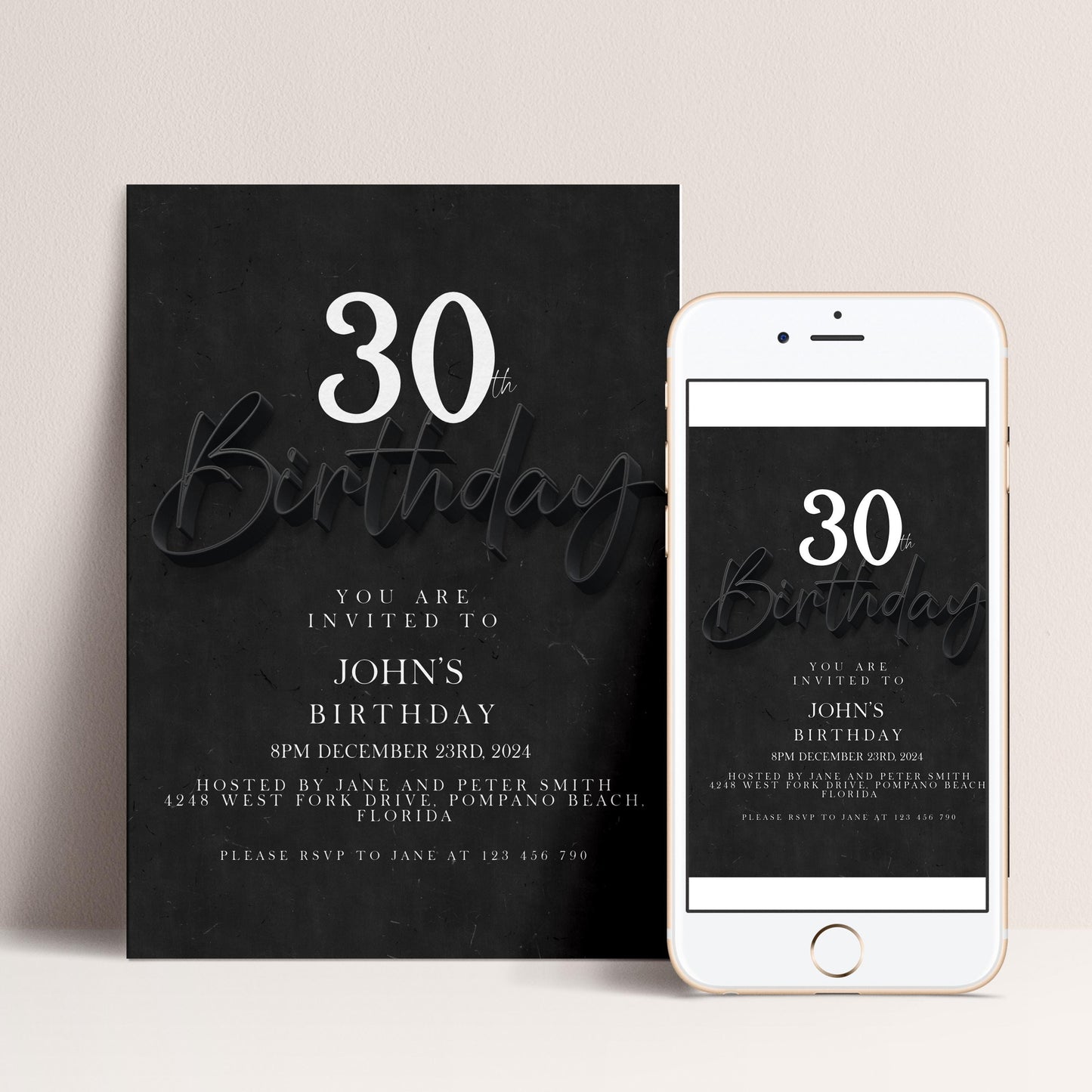 a black and white birthday invitation for John's 30th birthday. The invitation is for a party hosted by Jane and Peter Smith, located at 123 West R Street, Fort Lauderdale, Florida. The invitation is for an 8PM December 3rd, 2014 party, and guests are invited to join Jane and Peter Smith at their home. The invitation is accompanied by a smartphone image of the same invitation, which is displayed next to it.