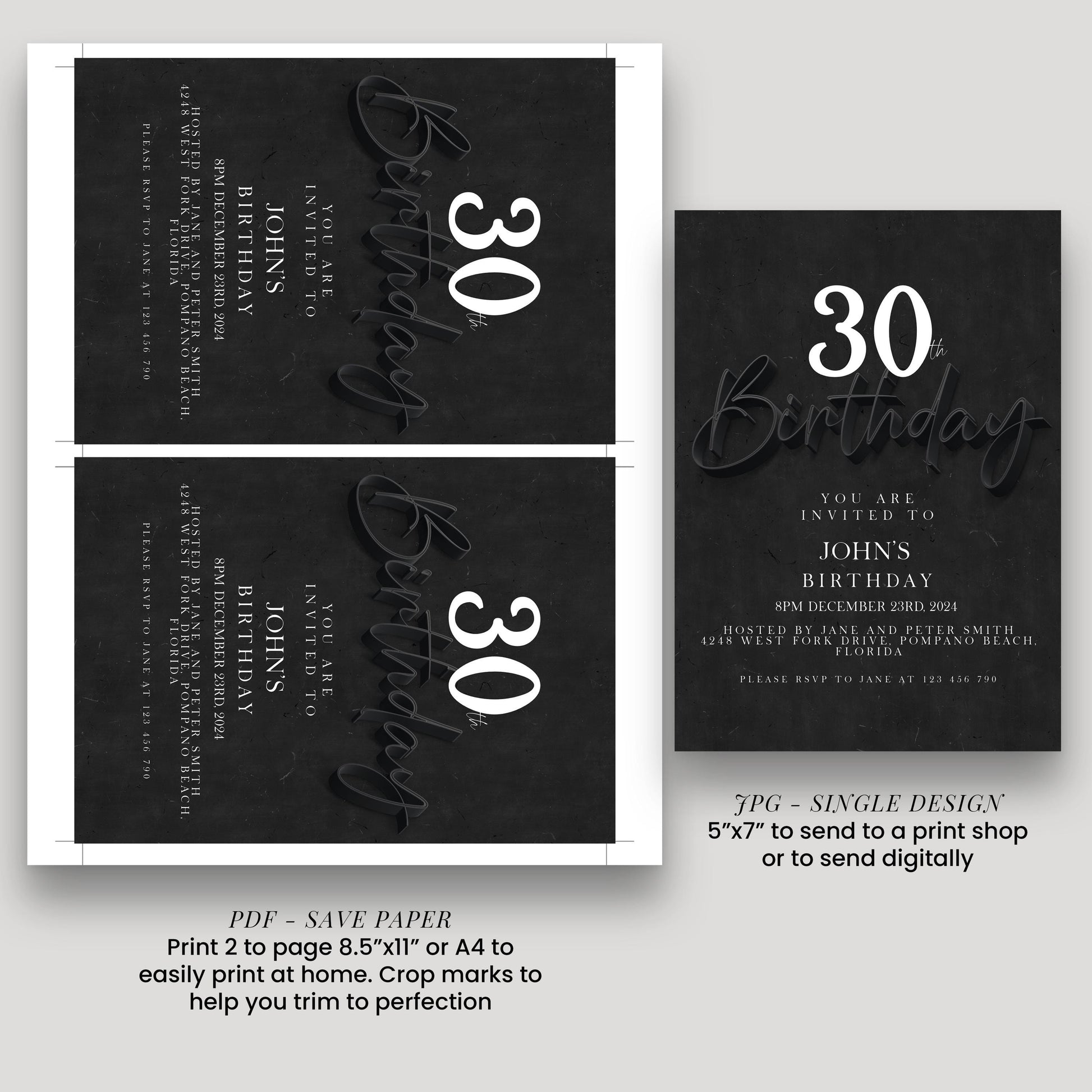 The image is a birthday invitation for John's 30th birthday, featuring a black and white design with the text "You are invited to John's 30th Birthday" and "Please RSVP to Jane at 125 150 250".