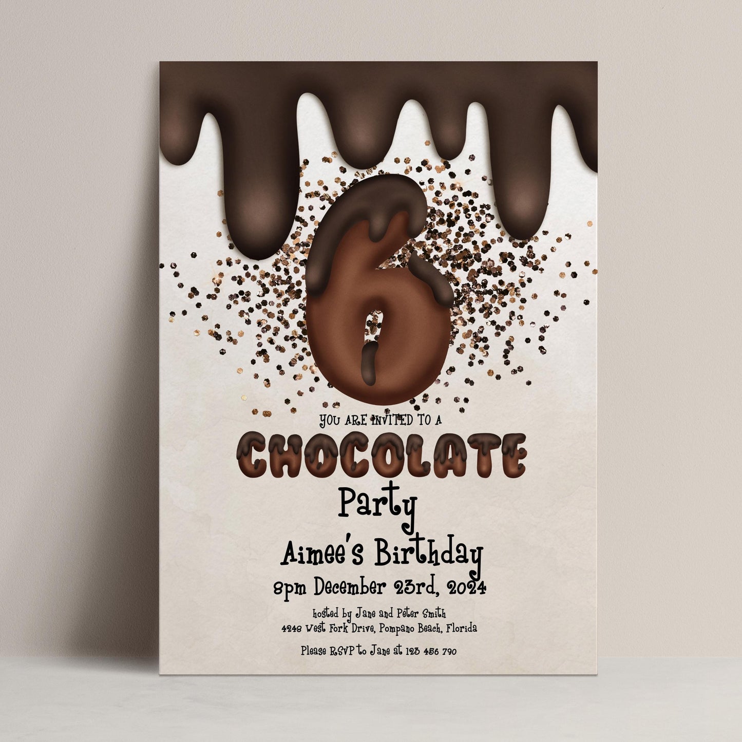 The image is a birthday party invitation for a 6-year-old, featuring a chocolate theme with chocolate drips and confetti-like sprinkles.