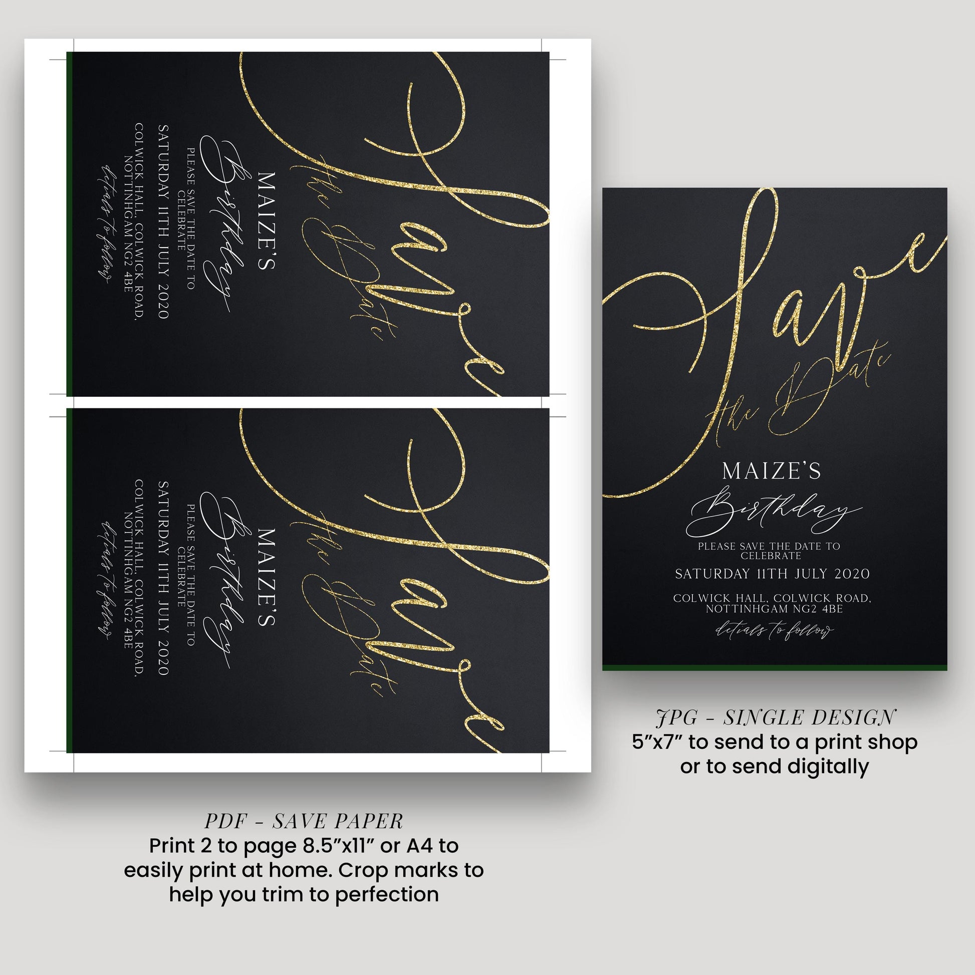 a save paper design for a birthday event, featuring a black background with gold cursive text. The design includes details about the event, such as the date, location, and guests.