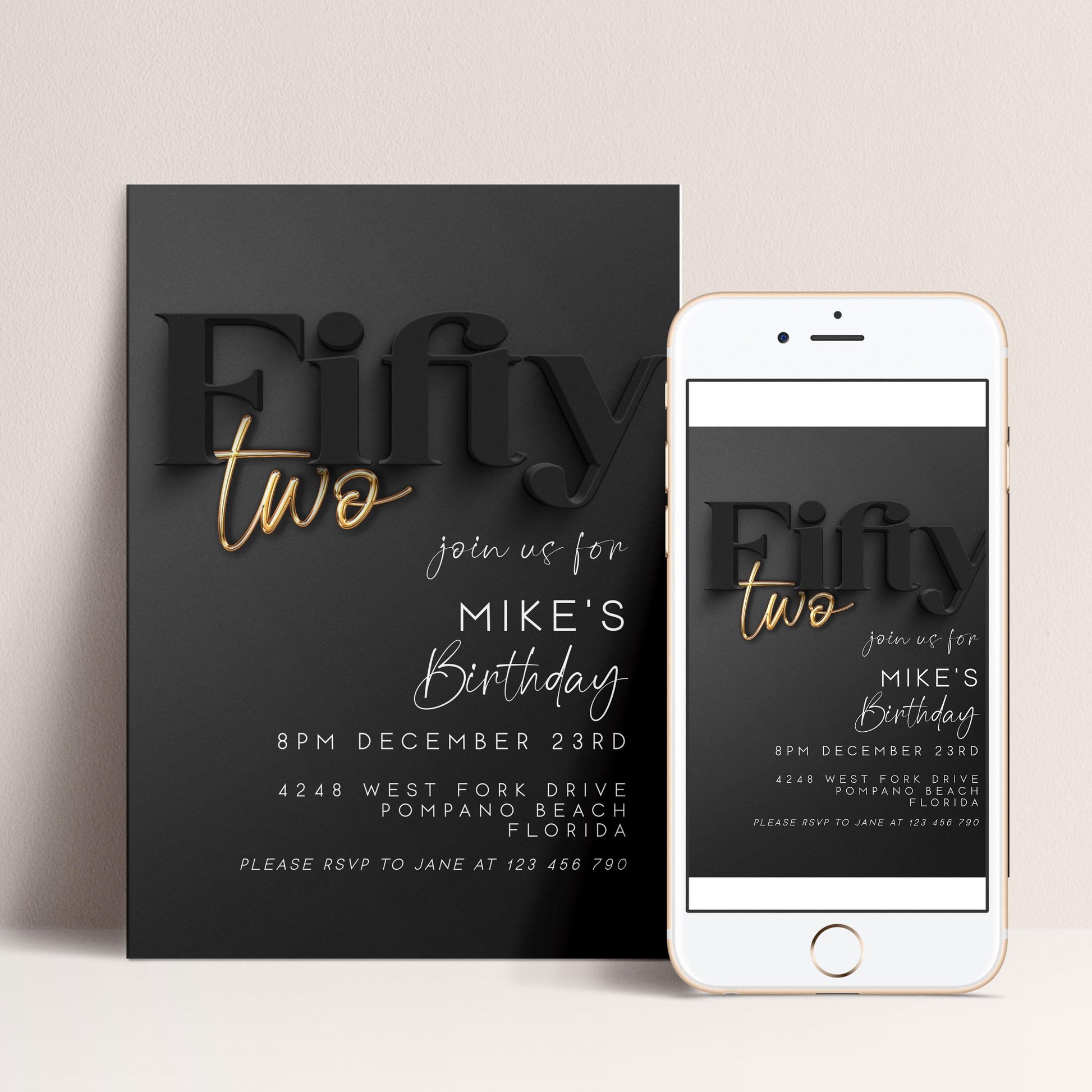 a black and gold birthday party invitation for Mike's 50th birthday. The invitation features the text "Fifty two" in large gold letters, and includes details about the party, such as the date, time, location, and contact information.