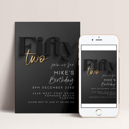 a black and gold birthday party invitation for Mike's 50th birthday. The invitation features the text "Fifty two" in large gold letters, and includes details about the party, such as the date, time, location, and contact information.