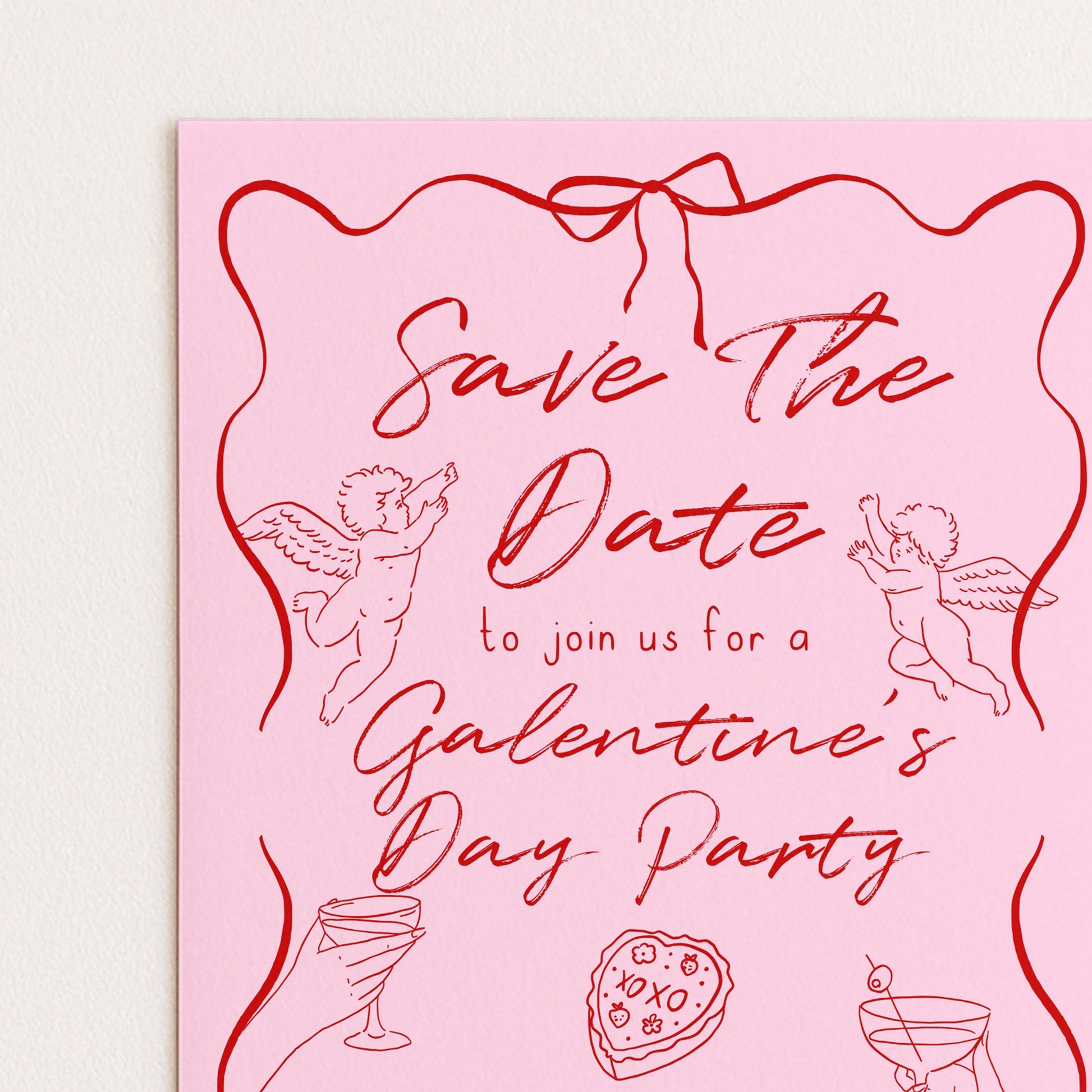 The image is a pink invitation card with a cursive text that reads "Save the Date to join us for a Galentine's Day Party". The card features illustrations of cherubs and various party items, such as a wine glass and a cake.