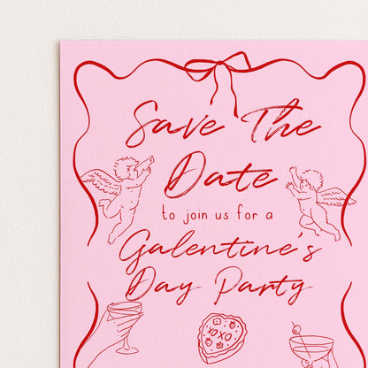 The image is a pink invitation card with a cursive text that reads "Save the Date to join us for a Galentine's Day Party". The card features illustrations of cherubs and various party items, such as a wine glass and a cake.