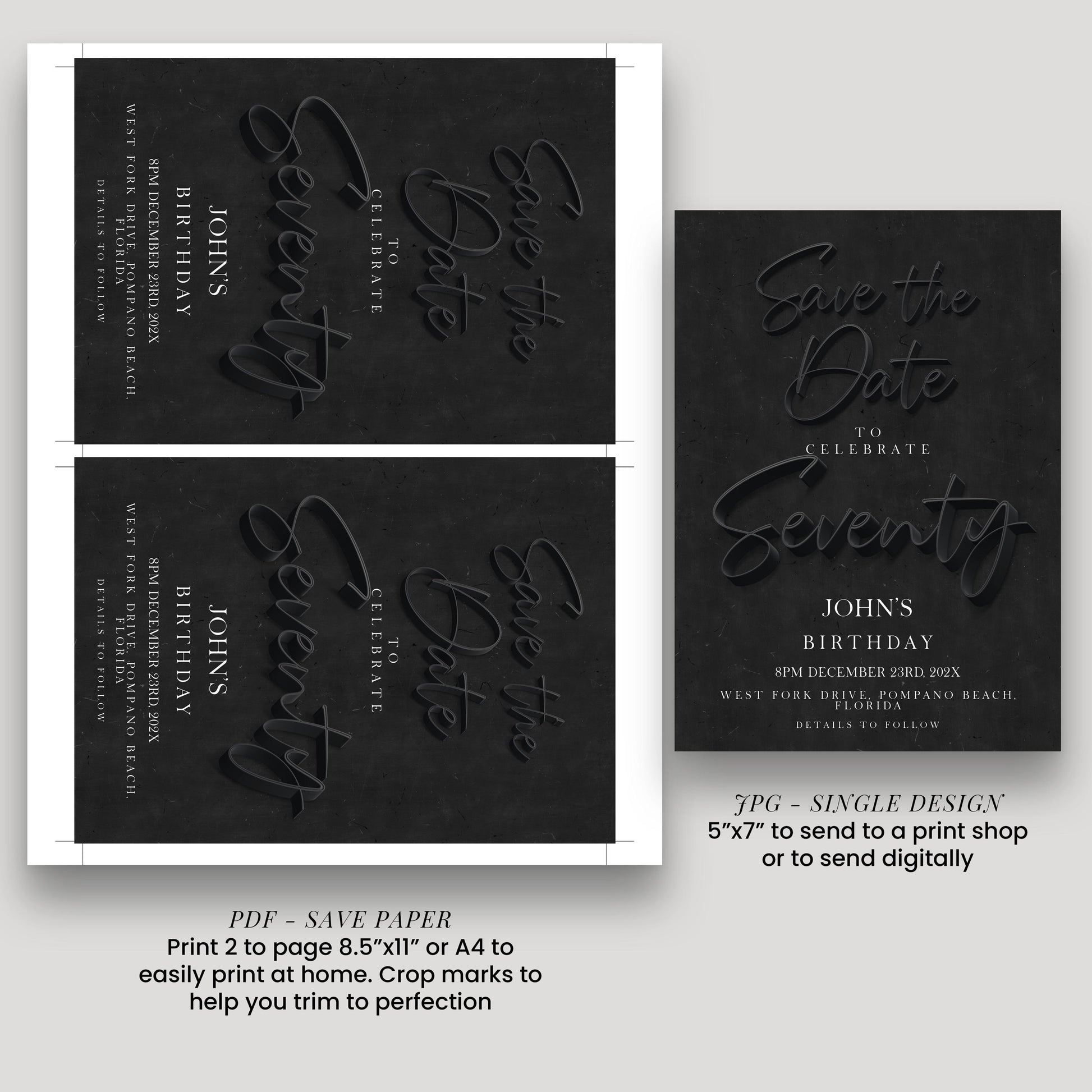 a birthday invitation for John's 70th birthday celebration. It features a black background with white text and a black and white design. The invitation includes details about the event, such as the date, time, location, and a request for a print or digital copy.