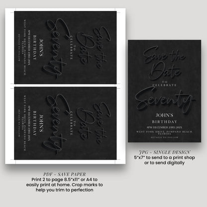 a birthday invitation for John's 70th birthday celebration. It features a black background with white text and a black and white design. The invitation includes details about the event, such as the date, time, location, and a request for a print or digital copy.