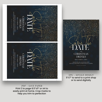 two pages of a save-the-date card design for a Christmas drinks event. The design features a dark blue background with a glittery, starry pattern and the text "Save the Date" prominently displayed. The card is printed in a size 7"x5" paper, and the text indicates that it can be printed in 2 pages, 5"x7" or 4"x8". The design also includes a note about sending the print to a print shop or digitally, and it mentions that the print size can be adjusted to fit