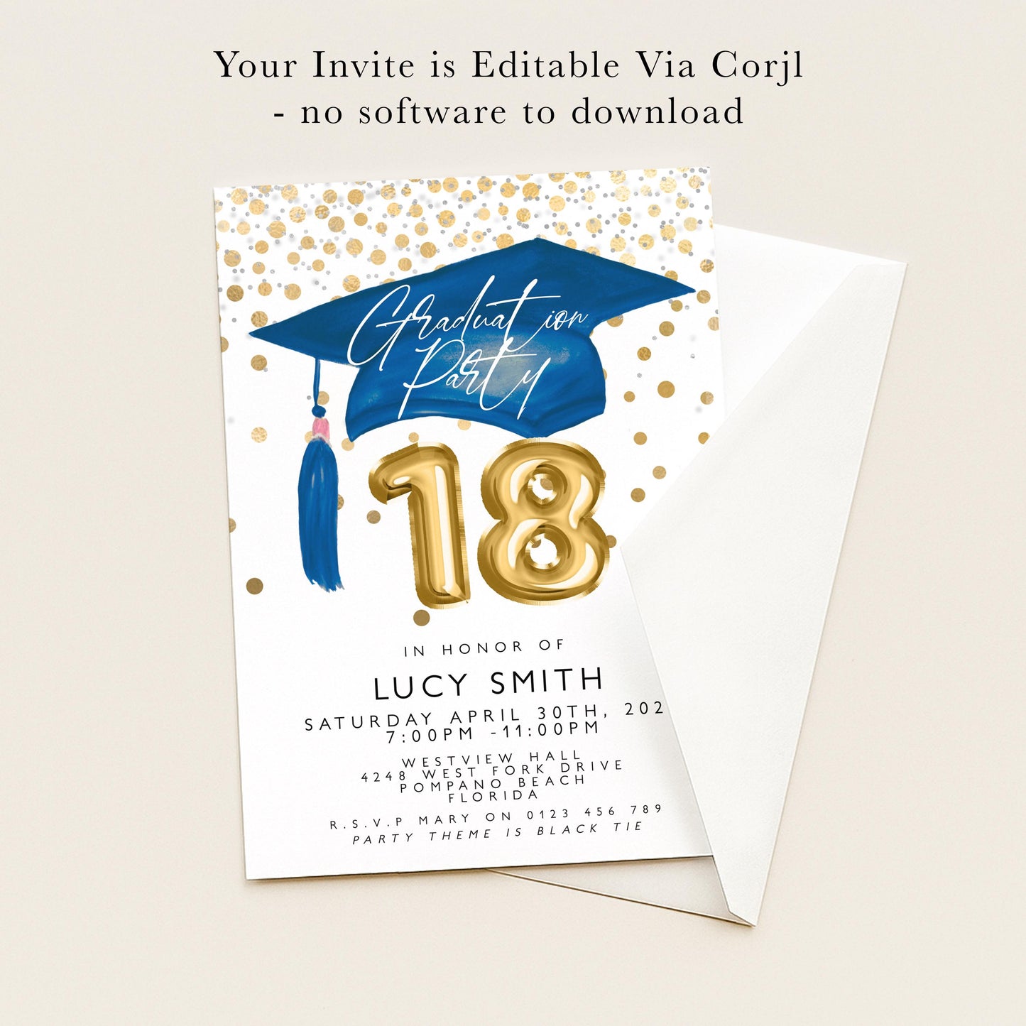 The image is a graduation party invitation featuring a blue graduation cap with gold confetti, the number 18, and text indicating the event is in honor of Lucy Smith.