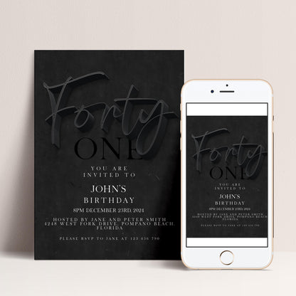 The image is a birthday invitation for John's 40th birthday, featuring a black and white design with the text " Forty One" prominently displayed.
