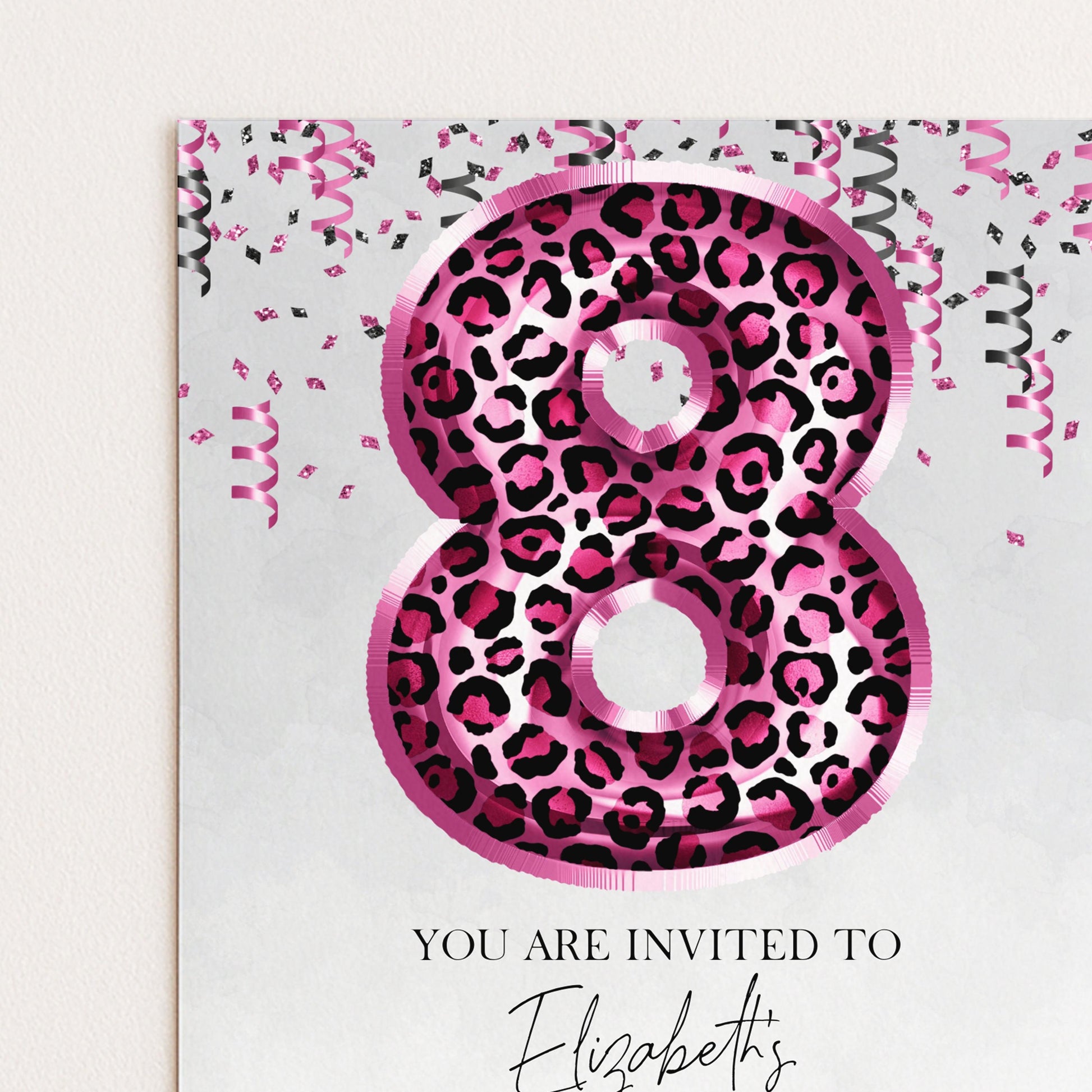 a large number 8 with a leopard print design, surrounded by pink confetti and the text "You are invited to Elizabeth's"