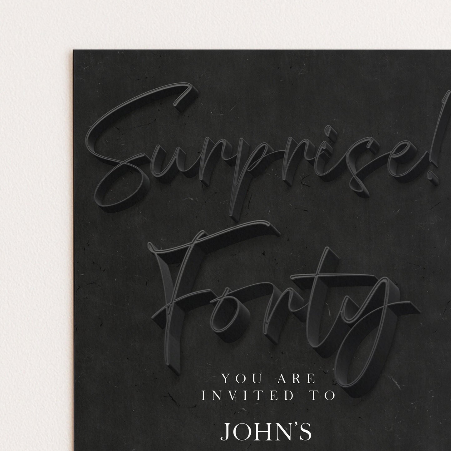 The image is a black and white graphic with the text "Surprise! Forty" prominently displayed.