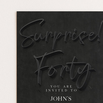The image is a black and white graphic with the text "Surprise! Forty" prominently displayed.