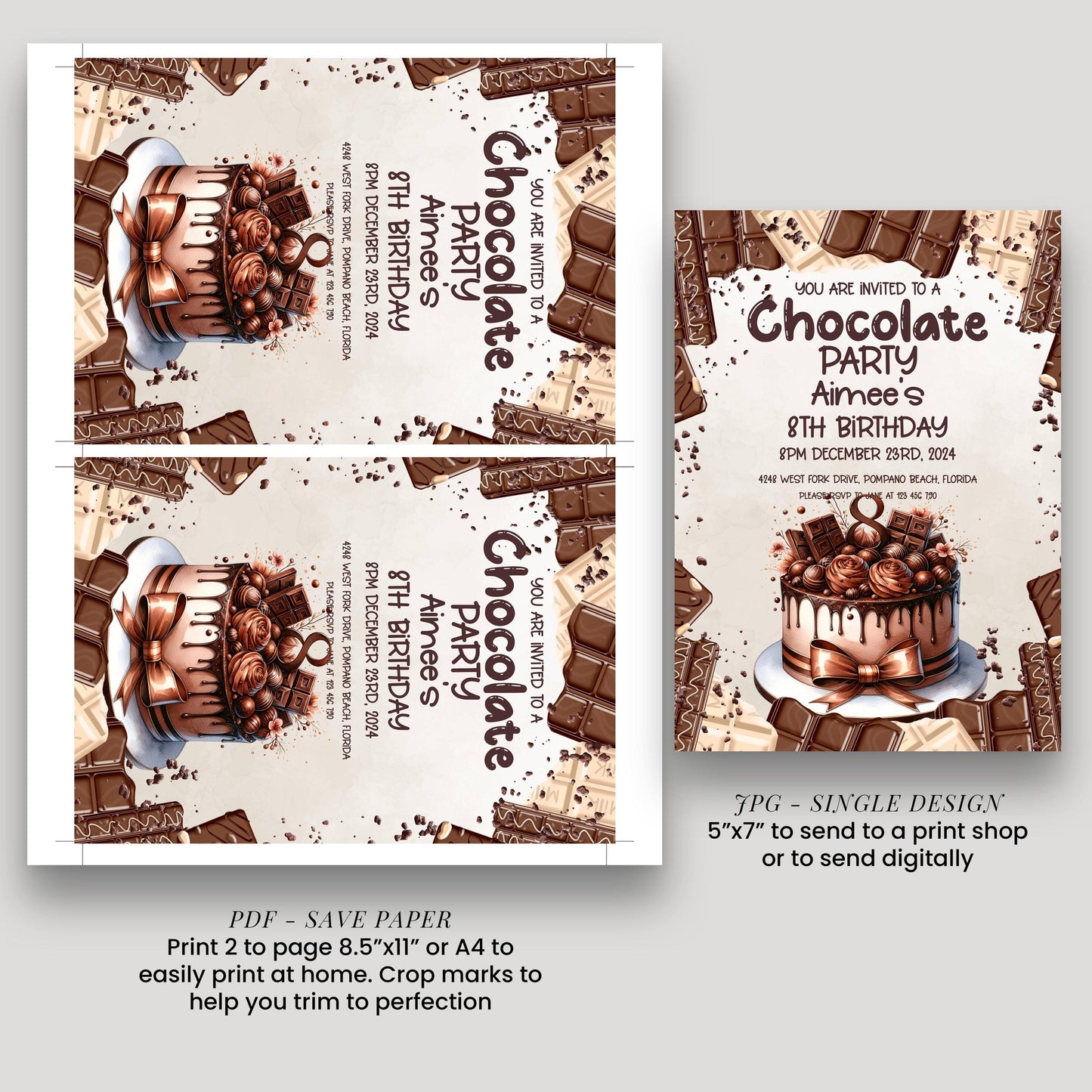 The image is a collage of two chocolate-themed birthday party invitation designs. The first design features a cake with chocolate decorations, while the second design showcases a chocolate cake with chocolate sprinkles. The text invites guests to a chocolate party for Aimee's 8th birthday, with details about the party date, time, location, and RSVP instructions. The invitation also includes a note about the size of the print, with options to print 2 pages or 4x4 to fit the desired size.