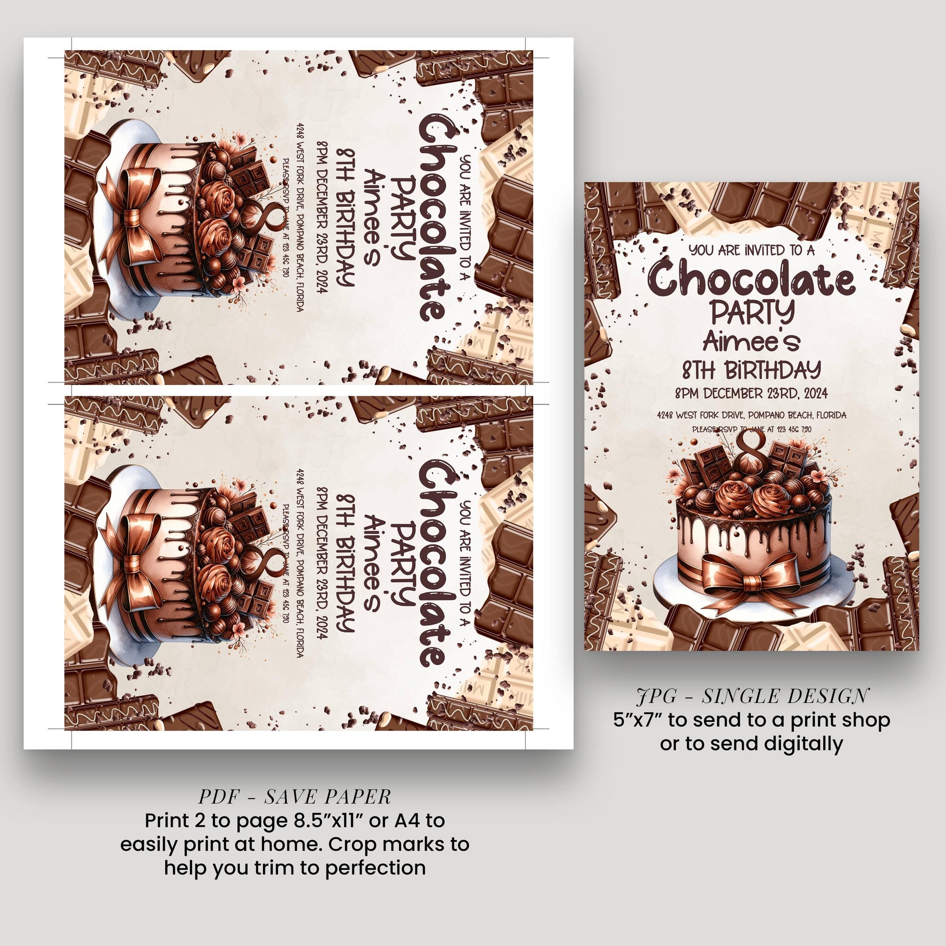 The image is a collage of two chocolate-themed birthday party invitation designs. The first design features a cake with chocolate decorations, while the second design showcases a chocolate cake with chocolate sprinkles. The text invites guests to a chocolate party for Aimee's 8th birthday, with details about the party date, time, location, and RSVP instructions. The invitation also includes a note about the size of the print, with options to print 2 pages or 4x4 to fit the desired size.