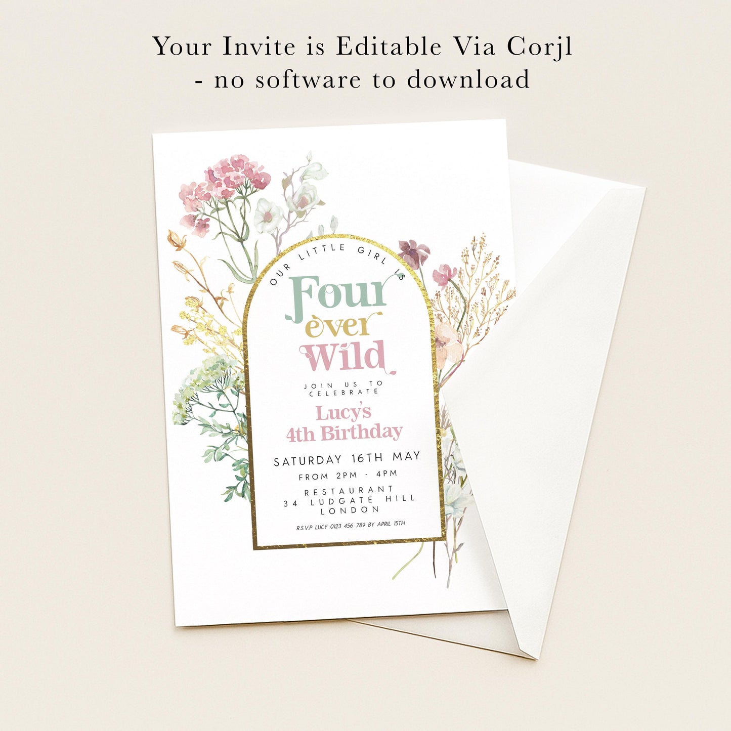 The image is a birthday invitation for a four-year-old girl named Lucy, celebrating her 4th birthday on Saturday, May 16th, from 2pm to 4pm at the restaurant, 34 Luddington Hill, London. The invitation is editable via Corjl, and there are no software requirements to download.