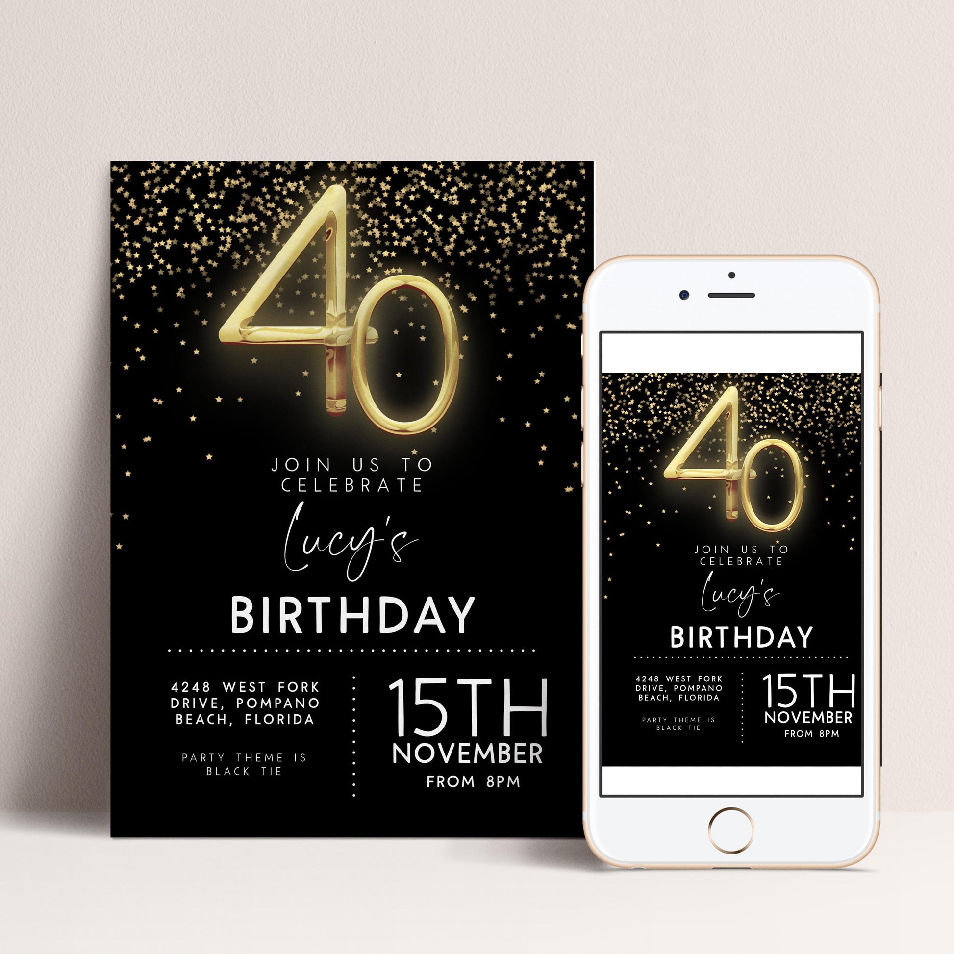 The image is a birthday party invitation for Lucy's 40th birthday. It features the number 40 in gold and black, along with a black background with gold glitter. The invitation includes details about the party theme, location, and time.