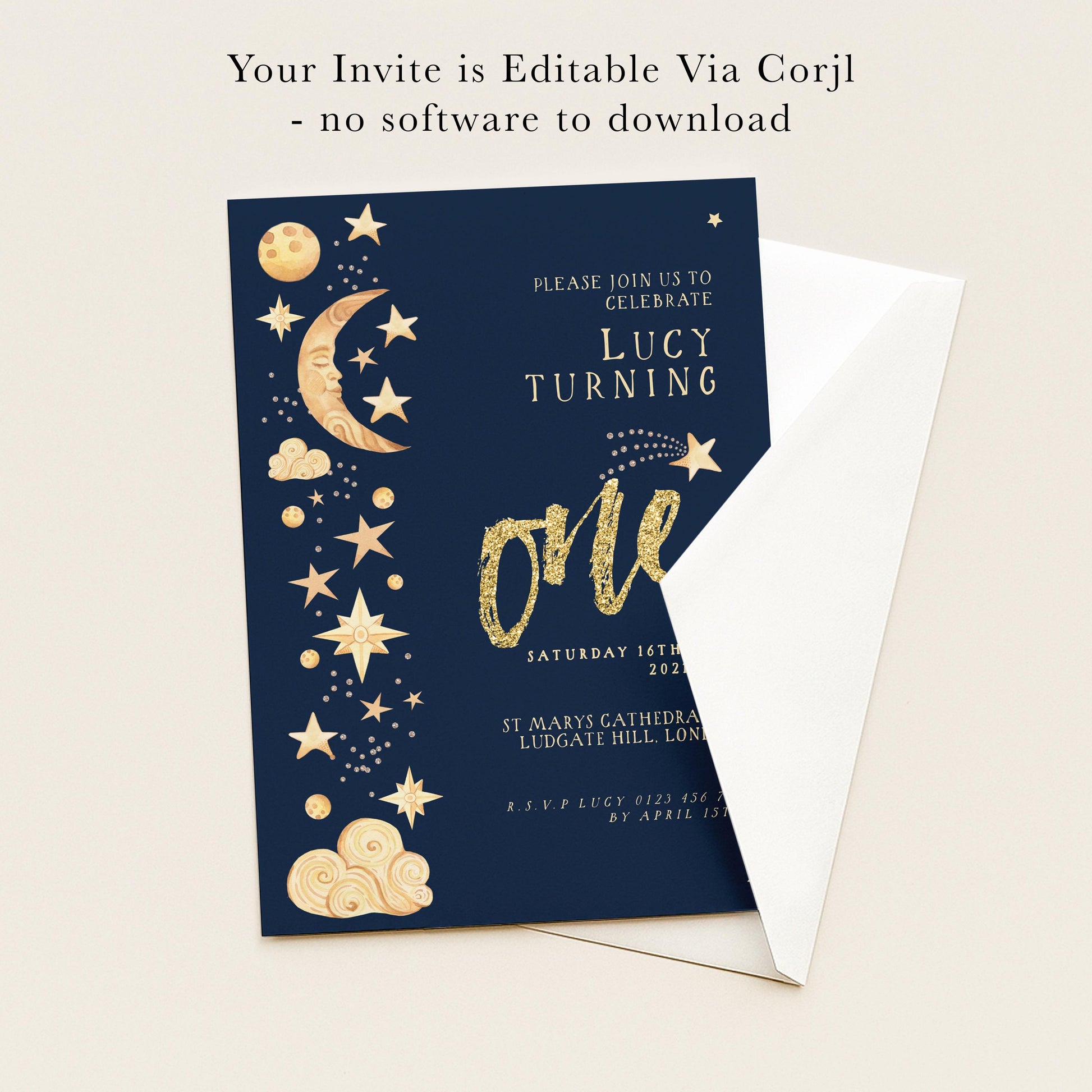 The image is a birthday invitation for a child named Lucy, which is editable via a computer. The invitation is set against a dark blue background with gold stars and a crescent moon. The invitation is for a one-year celebration on Saturday, June 16, 2020, at St. Mary's Cathedral in Ludgate Hill, London. The invitation is not a physical card but rather a digital one, as indicated by the text "Your Invite is Editable Via Corjl - no software to download".
