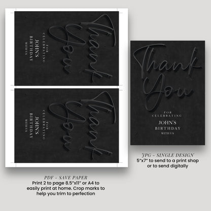 a black and white design featuring a "Thank You" message for John's birthday celebration. It includes a "Save Paper" option for printing 2 to page 8.5"x7" or 4"x4" to easily print at home. The design also mentions a "SINGLE DESIGN" option for sending to a print shop or digitally.