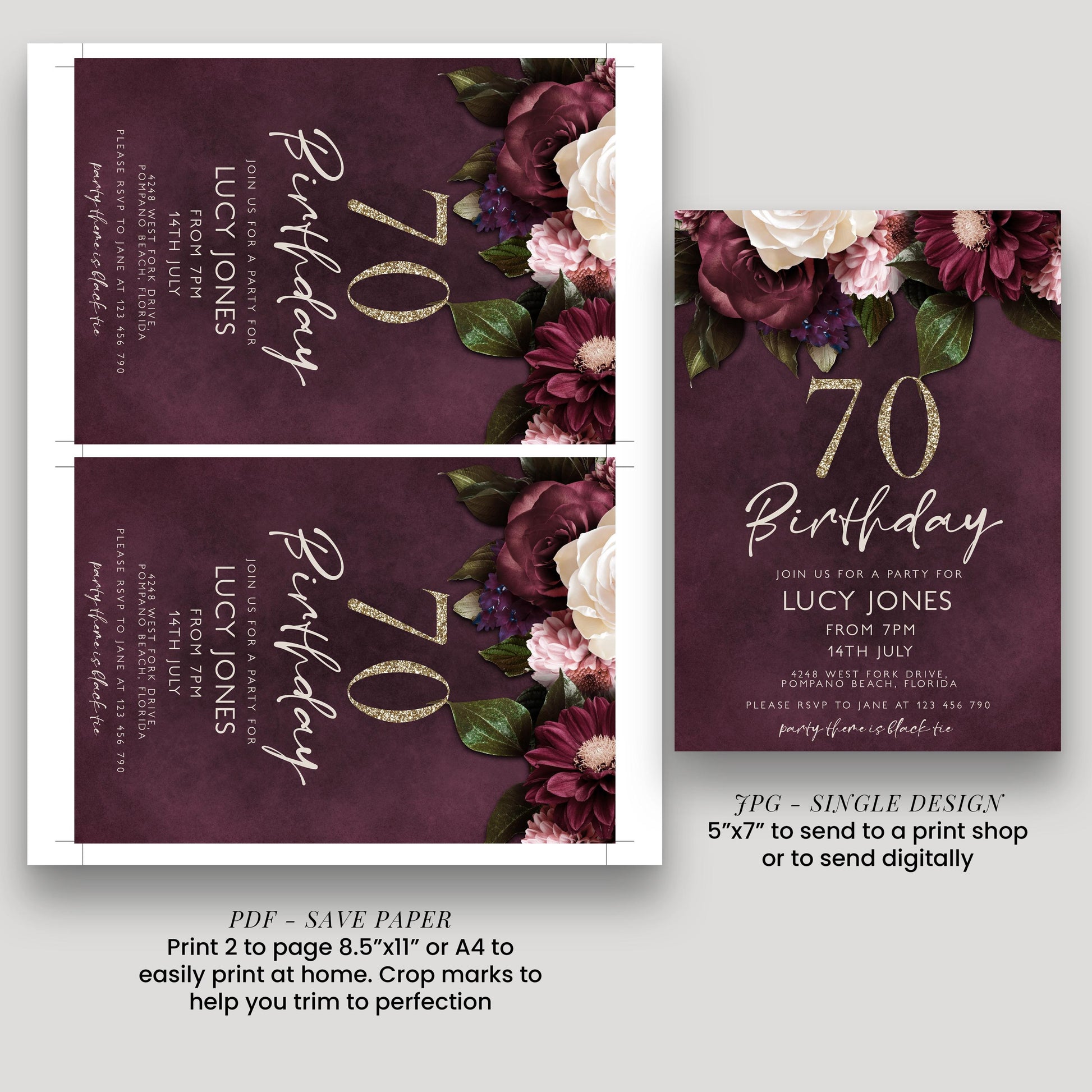 three different birthday party invitation designs for Lucy Jones' 70th birthday. The designs feature a maroon background with white and pink flowers, and the text "70 Birthday" is prominently displayed. The invitations are designed to be printed on either 2-page or 4-page paper, and they include instructions for sending the invitations to a print shop or digitally.