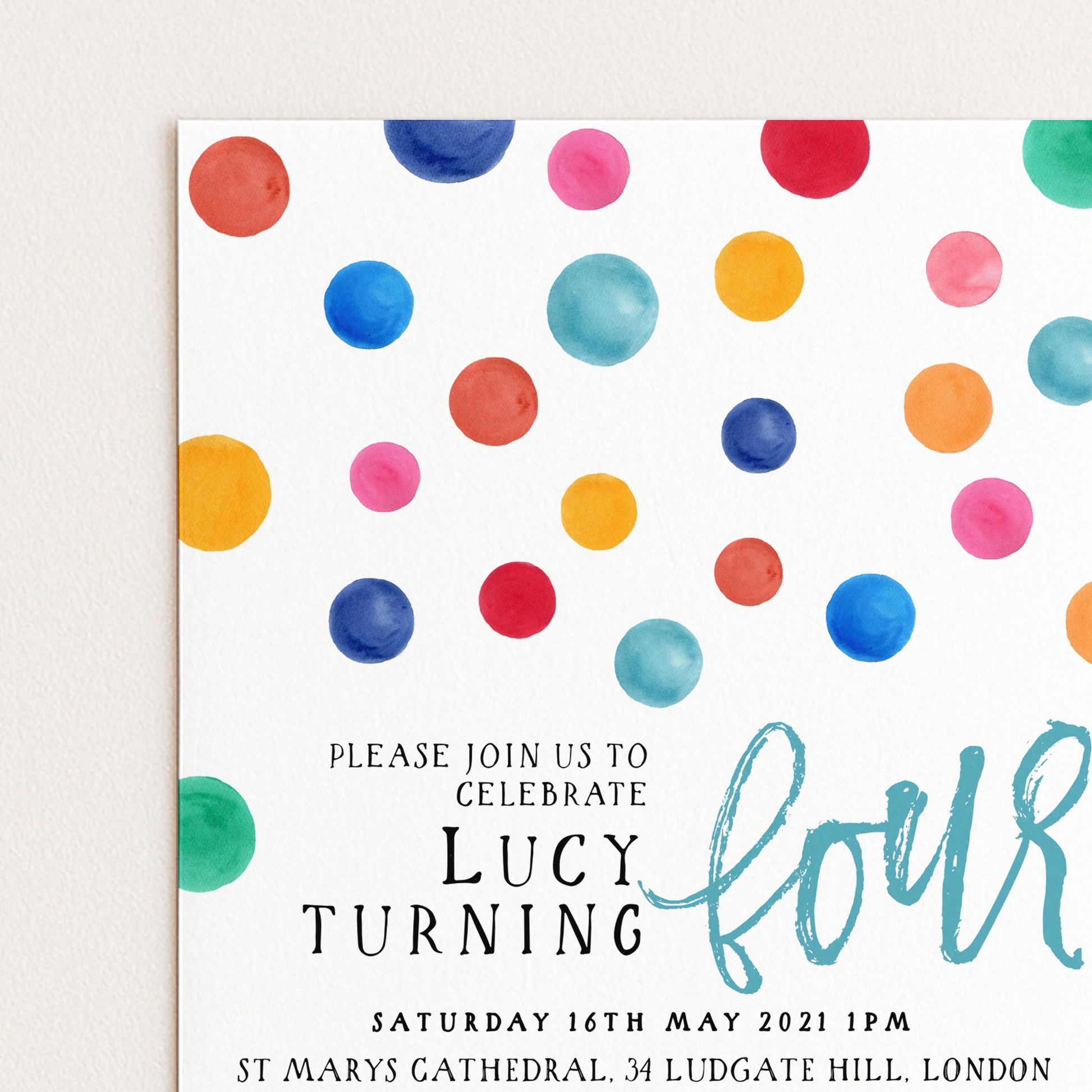 The image is a colorful invitation card for a birthday party, featuring a playful design with multicolored dots and text inviting guests to celebrate Lucy's fourth birthday.